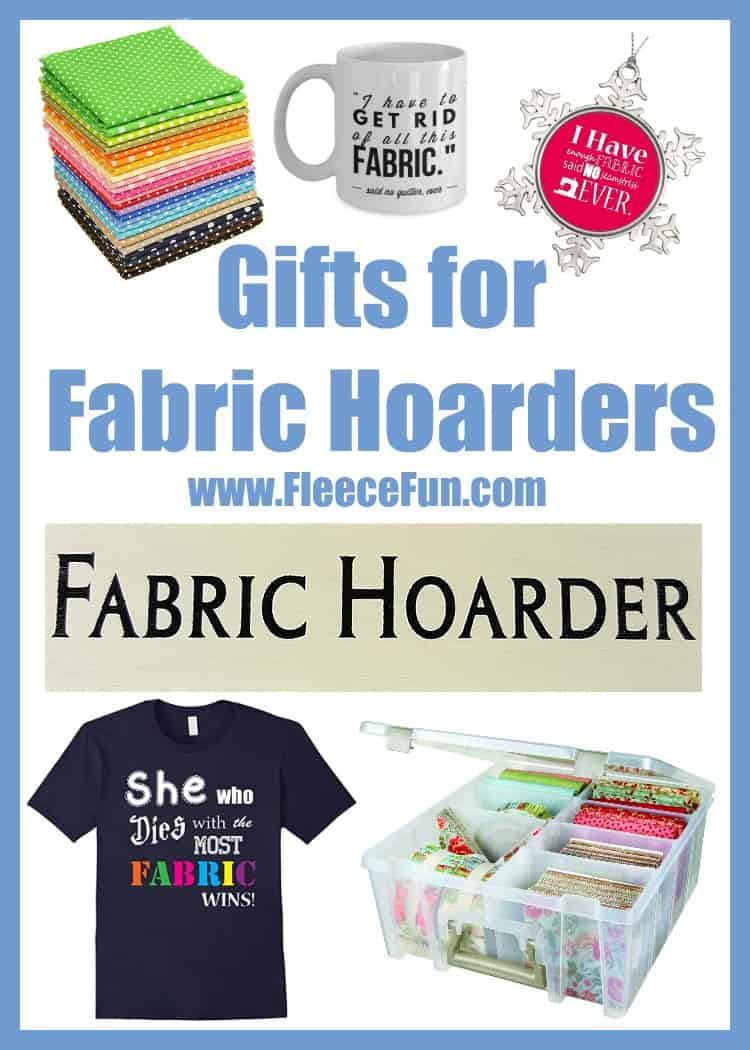 http://www.fleecefun.com/wp-content/uploads/2016/12/Gifts-for-Fabric-Hoarders-2.jpg