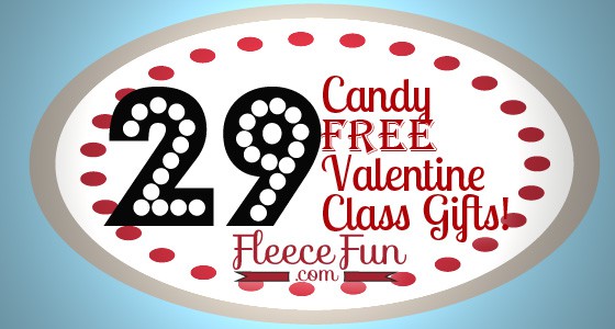 29 Candy Free Valentine Ideas Great for Class Gifts!