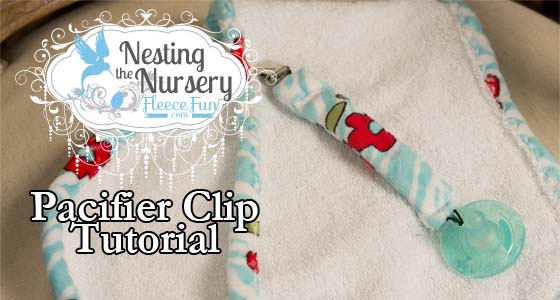 How to Make a Pacifier Clip – free tutorial {Nesting the Nursery}
