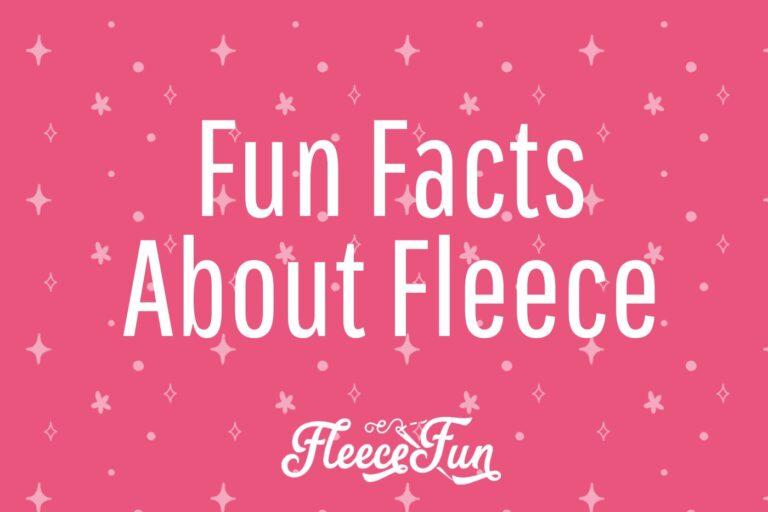 Fun Facts About Fleece: The Cozy, Comfy, and Versatile Fabric