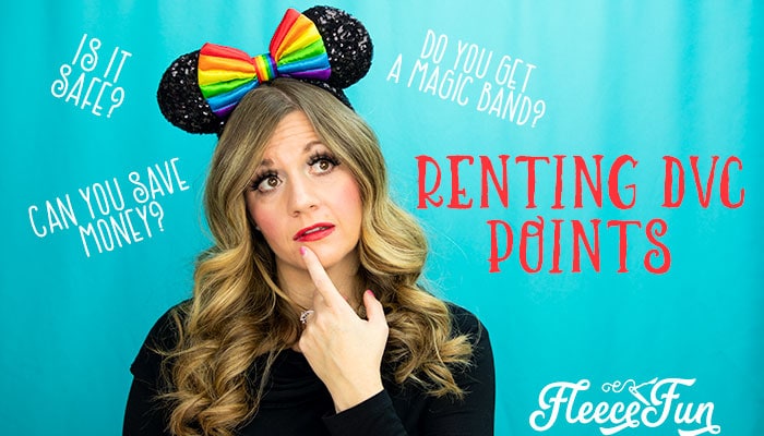 Rent DVC Points – An Honest Review on Renting Disney Vacation Club Points