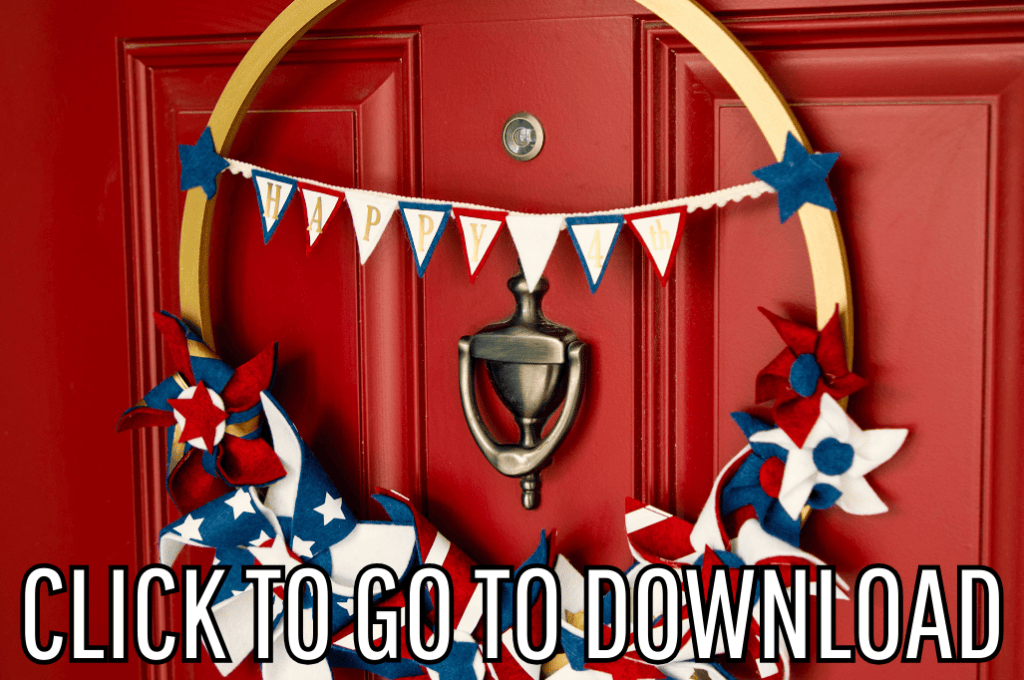 A festive pinwheel wreath with red, white, and blue pinwheels hanging on a red door with a brass door knocker. The words "CLICK TO GO TO DOWNLOAD" are displayed at the bottom of the image.