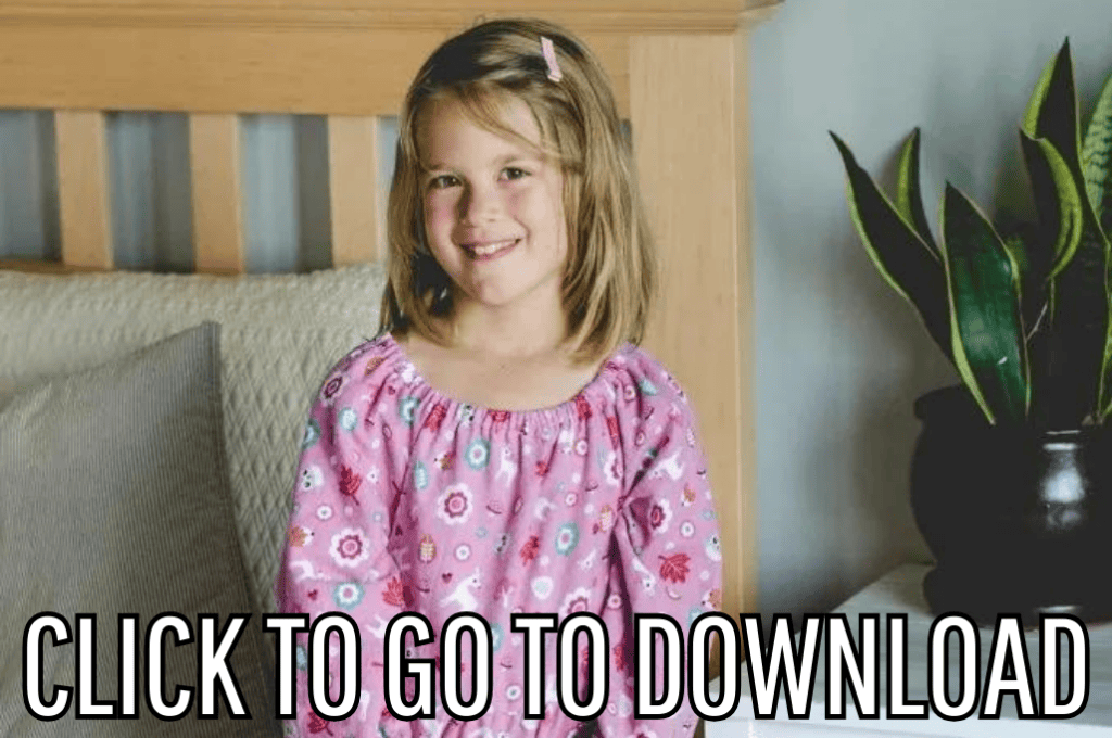 A young girl with shoulder-length blonde hair wearing a pink flannel nightgown with colorful floral patterns. Bold white text at the bottom reads "CLICK TO GO TO DOWNLOAD."