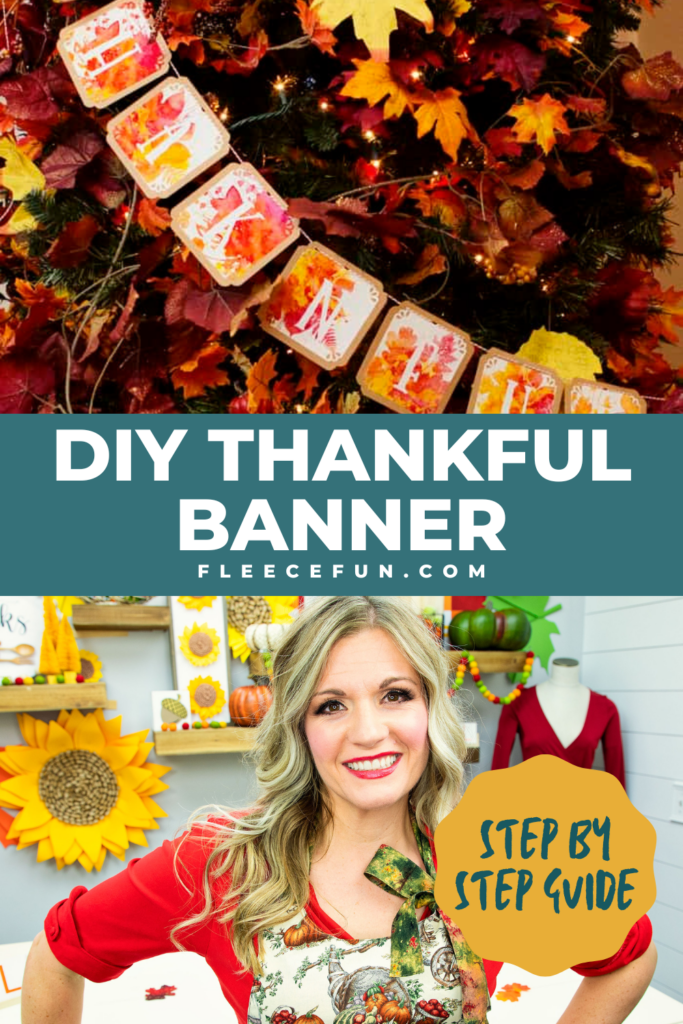 FleeceFun's Free Thankful Banner Printable Template and Tutorial