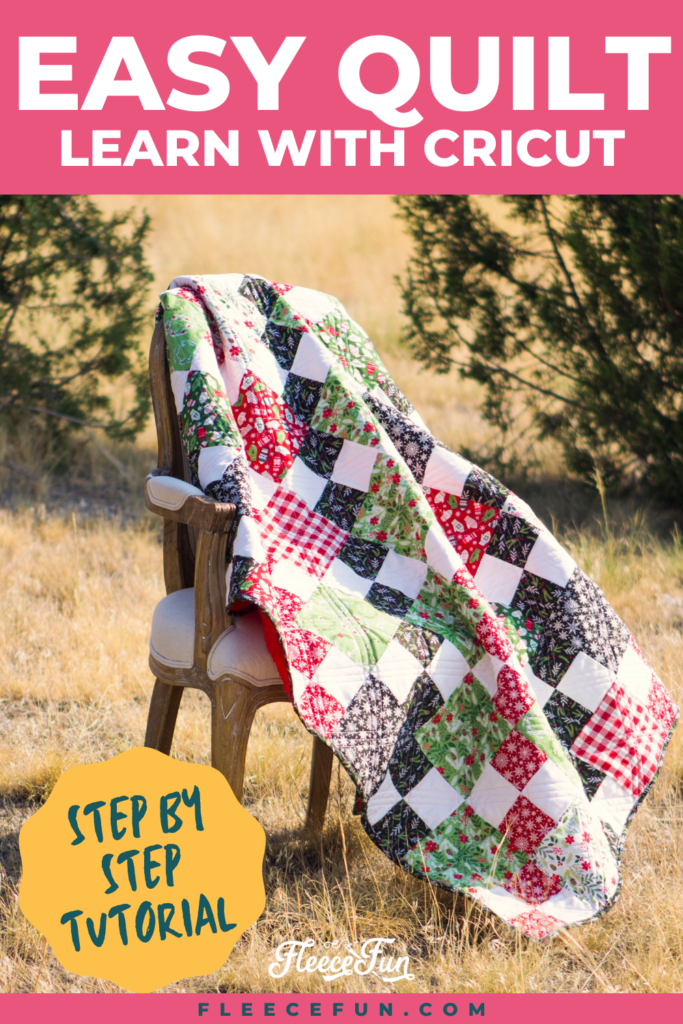 Easy quilt sewing tutorial using Cricut and Riley Blake on fleecefun free template and tutorial
