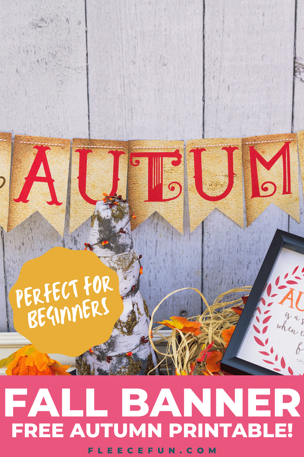 Fall Banner (free printable) ♥ Fleece Fun