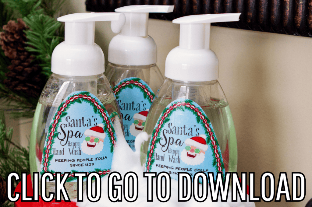 a holiday foaming soap, part of the Santa Spa set, perfect for handmade holiday gifts, made with free printable, recipe, and step by step tutorial from fleece fun, with the text "CLICK TO GO TO DOWNLOAD" displayed at the bottom.
