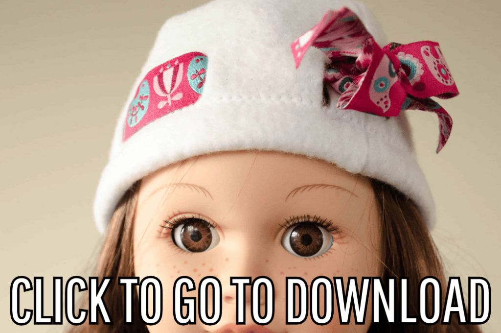 an 18 inch doll fleece hat, perfect for gifts and playtime, made with free pattern and step by step tutorial from fleece fun, with the text "CLICK TO GO TO DOWNLOAD" displayed at the bottom.