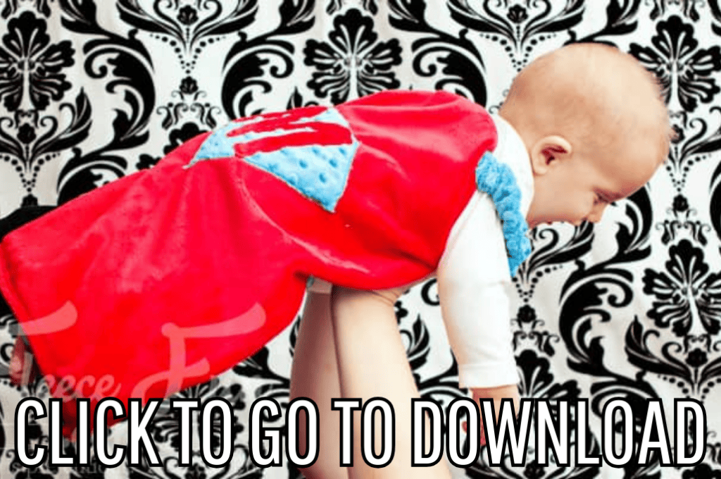 an easy superhero cape pattern, perfect for costume parties, baby clothes, and handmade gifts, made with free pattern and step by step tutorial, from fleece fun, with the text "CLICK TO GO TO DOWNLOAD" displayed at the bottom.